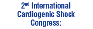 2nd International Cardiogenic Shock Congress